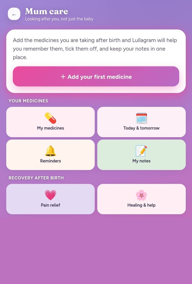 Lullagram Mum Care screen for your medicines, pain relief and recovery
